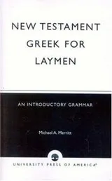 Cover of New Testament Greek for laymen