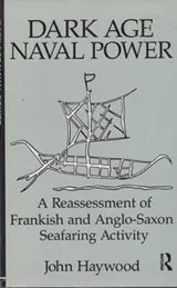 Cover of Dark age naval power