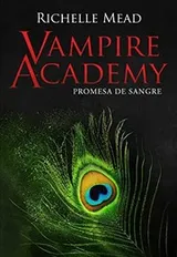 Cover of Vampire Academy 4