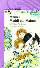 Cover of MARKEL, MADDI ETA MALUTA - ZUBIA