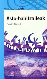 Cover of ASTO-BAHITZAILEAK - ZUBIA
