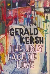 Cover of The Ugly face of love