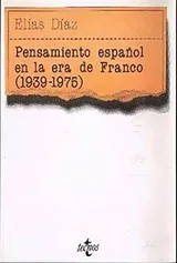 Cover of Pensamiento español en la era de Franco, 1939-1975