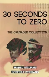 Cover of 30 Seconds To Zero