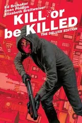Cover of Kill or Be Killed