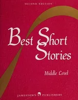 Cover of Best Short Stories -- Middle Level -- Second Edition