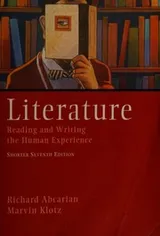 Cover of Literature, Reading and Writing the Human Experience--Shorter Seventh Edition