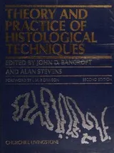 Cover of Theory and practice of histological techniques