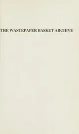 Cover of The Wastepaper Basket Archive