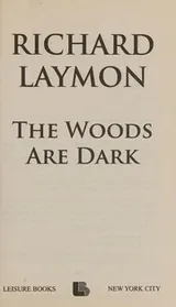 Cover of The woods are dark