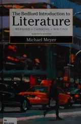 Cover of The Bedford Introduction to Literature--Reading, Thinking, Writing--Eleventh Edition
