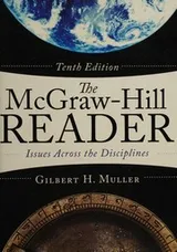Cover of The McGraw-Hill Reader, Issues Across the Disciplines -- Tenth Edition