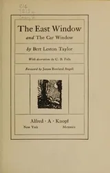 Cover of The east window, and The car window