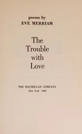 Cover of The trouble with love
