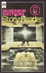 Cover of Science Fiction Story Reader 6