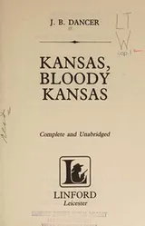 Cover of Kansas, Bloody Kansas