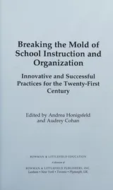 Cover of Breaking the mold of preservice and inservice teacher education