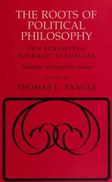 Cover of The roots of political philosophy