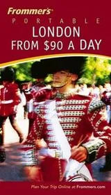 Cover of Frommer's Portable London from $90 a Day
