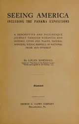 Cover of Seeing America, Including the Panama Expositions