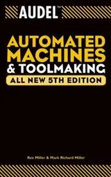 Cover of Audel automated machines and toolmaking