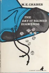 Cover of The day it rained diamonds