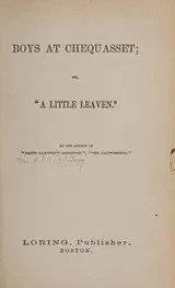 Cover of Boys at Chequasset, or, "A little leaven"