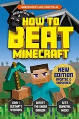 Cover of How to Beat Minecraft : Extended Edition