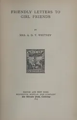 Cover of Friendly letters to girl friends