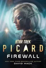 Cover of Star Trek Picard - Firewall