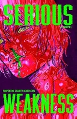 Cover of Serious Weakness