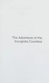 Cover of The Adventure of the Incognita Countess (Conversation Pieces) (Volume 53)