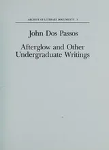 Cover of Afterglow and other undergraduate writings