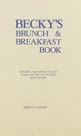 Cover of Becky's Brunch & Breakfast Book