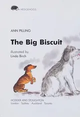 Cover of The Big Biscuit (Hedgehogs)