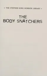 Cover of The Body Snatchers