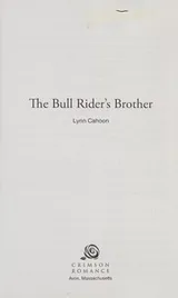 Cover of The Bull Rider's Brother