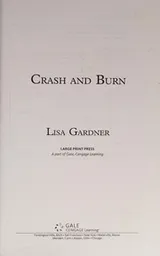 Cover of Crash and Burn (Thorndike Press Large Print Core)