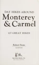 Cover of Day hikes around Monterey and Carmel