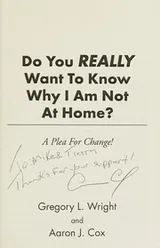 Cover of Do You Really Want to Know Why I Am Not at Home?