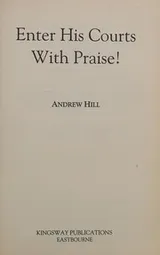 Cover of Enter His Courts with Praise