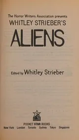 Cover of The Horror Writers Association presents Whitley Strieber's aliens