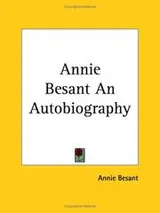 Cover of Annie Besant, an Autobiography
