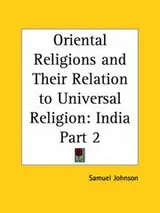 Cover of India, Part 2 (Oriental Religions and Their Relation to Universal Religion)