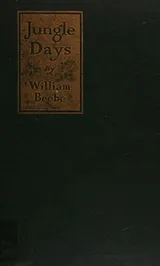 Cover of Jungle Days (Classic Reprint)