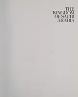 Cover of The Kingdom of Saudi Arabia