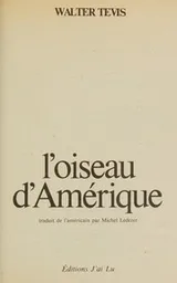 Cover of L'oiseau d'amerique