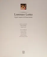 Cover of Lorenzo Lotto. Il genio inquieto del Rinascimento
