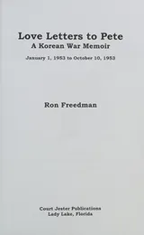 Cover of Love Letters to Pete, a Korean War Memoir