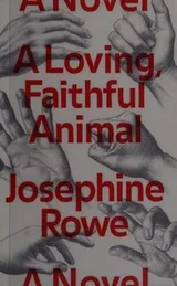 Cover of A Loving, Faithful Animal